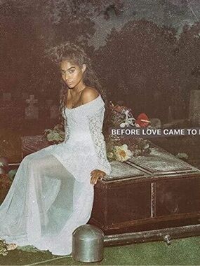 Before love came to kill us - Jessie reyez vinyl
